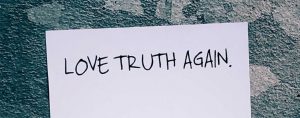 Love truth again